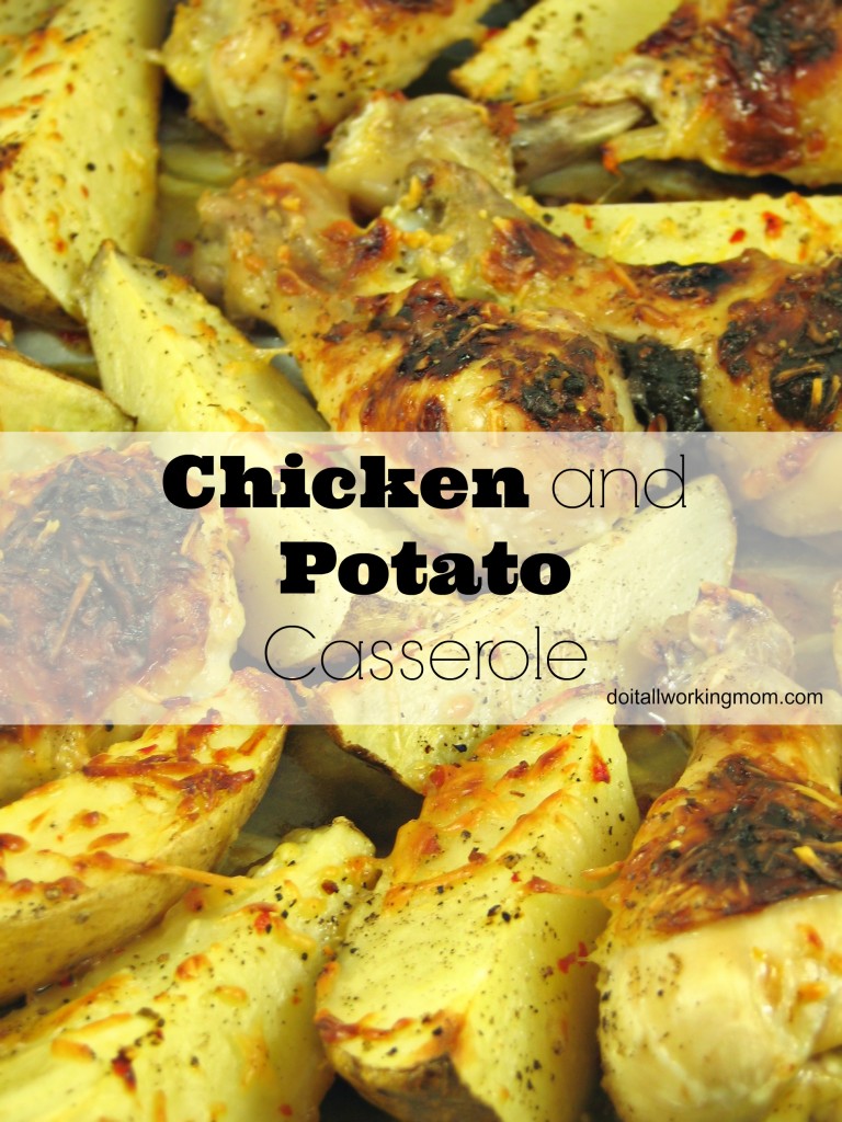 Chicken and Potato Casserole - Do It All Working Mom